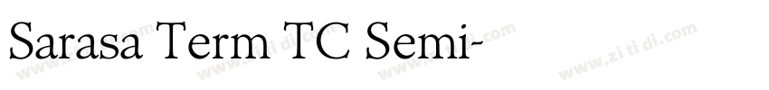 Sarasa Term TC Semi字体转换